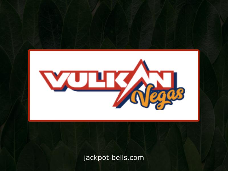 Bonusy Vulkan Vegas dla Jackpot Bells